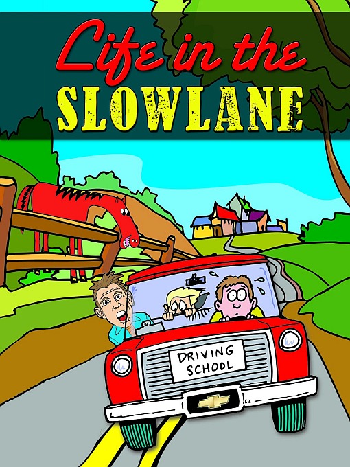 Title details for Life in the Slow Lane by Thomas M. Sullivan - Available